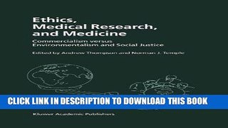 Ebook Ethics, Medical Research, and Medicine: Commercialism versus Environmentalism and Social