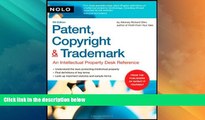 Big Deals  Patent, Copyright   Trademark: An Intellectual Property Desk Reference  Best Seller