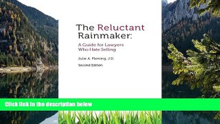 Big Deals  The Reluctant Rainmaker: A Guide for Lawyers Who Hate Selling  Best Seller Books Best