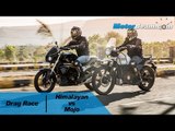 Royal Enfield Himalayan vs Mahindra Mojo - Drag Race | MotorBeam