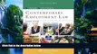 Big Deals  Contemporary Employment Law, Second Edition (Aspen College)  Best Seller Books Best
