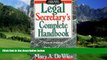 Big Deals  Legal Secretary s Complete Handbook, Fourth Edition  Best Seller Books Most Wanted