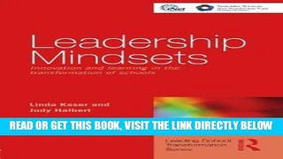 [BOOK] PDF Leadership Mindsets: Innovation and Learning in the Transformation of Schools (Leading