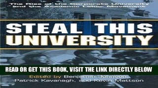 [BOOK] PDF Steal This University: The Rise of the Corporate University and the Academic Labor
