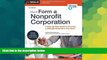 Must Have  How to Form a Nonprofit Corporation (National Edition): A Step-by-Step Guide to Forming