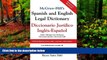 Big Deals  McGraw-Hill s Spanish and English Legal Dictionary : Diccionario Juridico