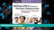 Big Deals  The Nonprofit s Guide to Human Resources: Managing Your Employees   Volunteers  Best