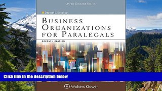 Must Have  Business Organizations for Paralegals  READ Ebook Full Ebook
