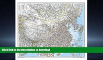 FAVORIT BOOK China Classic [Laminated] (National Geographic Reference Map) READ EBOOK