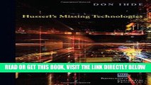 [EBOOK] DOWNLOAD Husserl s Missing Technologies (Perspectives in Continental Philosophy (FUP)) PDF