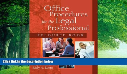 Big Deals  Office Procedures For The Legal Professional (West Legal Studies)  Full Ebooks Most