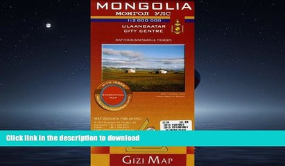 READ THE NEW BOOK Mongolia Geographic Map (English, French, Italian, German and Russian Edition)