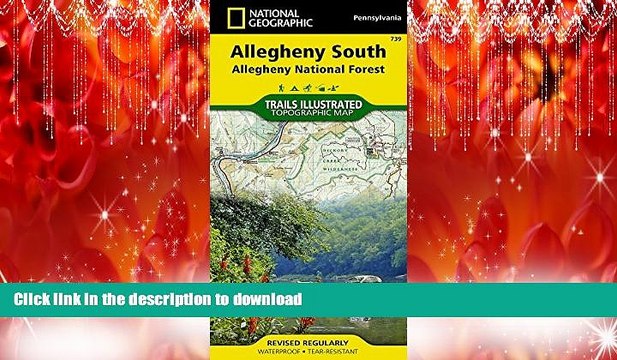 READ THE NEW BOOK Allegheny South [Allegheny National Forest] (National Geographic Trails