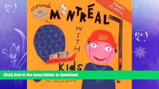 FAVORITE BOOK  Fodor s Around Montreal with Kids, 1st Edition (Around the City with Kids)  BOOK
