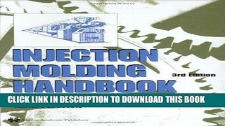 Ebook Injection Molding Handbook Free Read