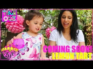 Lemon Tart by Daria |  Starrin Time Out with Daria (Coming Soon)