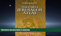 FAVORIT BOOK The Carta Jerusalem Atlas (Formerly Illustrated Atlas of Jerusalem) READ PDF FILE