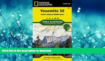READ THE NEW BOOK Yosemite SE: Ansel Adams Wilderness (National Geographic Trails Illustrated Map)