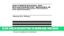 Best Seller Optimization of Stochastic Models: The Interface Between Simulation and Optimization