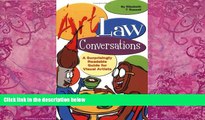 Books to Read  Art Law Conversations: A Surprisingly Readable Guide for Visual Artists  Best