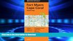 READ ONLINE Rand Mcnally Ft. Myers/Cape Coral, Fl Street Map (Rand Mcnally Street Map) READ NOW