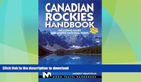 FAVORITE BOOK  Canadian Rockies Handbook: Including Banff and Jasper National Parks (Canadian