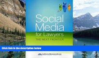 Big Deals  Social Media for Lawyers: The Next Frontier  Best Seller Books Best Seller