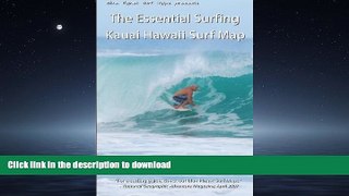 READ PDF The Essential Surfing KAUAI HAWAII Surf Map READ PDF FILE ONLINE