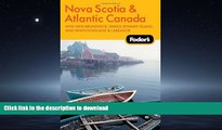 READ  Fodor s Nova Scotia   Atlantic Canada, 11th Edition: With New Brunswick, Prince Edward