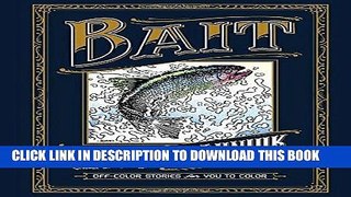 Best Seller Bait: Off-Color Stories for You to Color Free Read