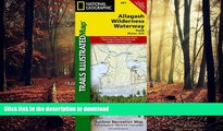 READ THE NEW BOOK Allagash Wilderness Waterway South (National Geographic Trails Illustrated Map)