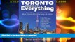 GET PDF  Toronto Book of Everything: Everything You Wanted to Know About Toronto and Were Going to