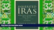 Big Deals  Inherited IRAs: What Every Practitioner Must Know  Best Seller Books Most Wanted