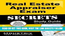 Read Now Real Estate Appraiser Exam Secrets Study Guide: Real Estate Appraiser Test Review for the
