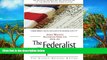 Big Deals  The Federalist Papers  Best Seller Books Most Wanted