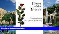 Books to Read  Heart of the Mystic: Contemplations of Mystical Spirituality  Best Seller Books