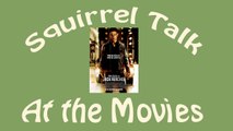 Squirrel Talk at the Movies - Jack Reacher