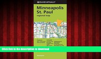 EBOOK ONLINE Rand Mcnally Minneapolis/St. Paul, Minnesota Regional Map READ PDF FILE ONLINE