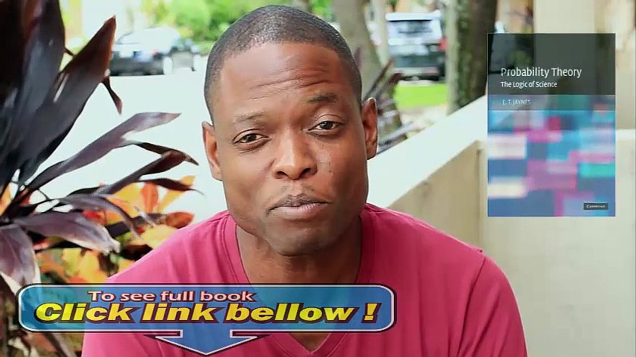 Look Inside Probability Theory The Logic of Science review