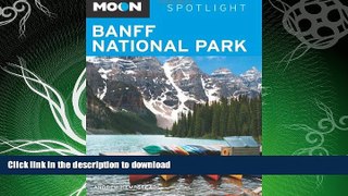 READ  Moon Spotlight Banff National Park  GET PDF
