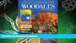 FAVORITE BOOK  Woodall s New York, New England   Eastern Canada Campground Guide, 2012  BOOK