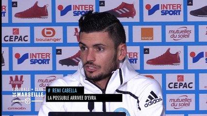 Cabella et la rumeur Evra