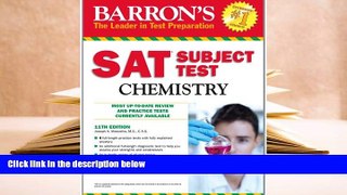 Free PDF Barron s SAT Subject Test Chemistry, 11th Edition For Ipad