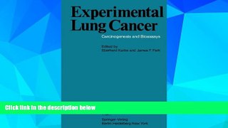 Download [PDF]  Experimental Lung Cancer: Carcinogenesis and Bioassays International Symposium