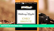 Download Wuthering Heights (Classic Collection (Brilliance Audio)) Books Online