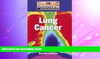 Download [PDF]  Lung Cancer (Diseases and Disorders) Barbara Sheen Busby Trial Ebook