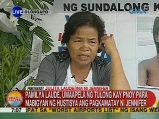 Pamilya Laude, umaapela ng tulong kay PNOy para mabigyan ng hustisya ang pagkamatay ni Jennifer