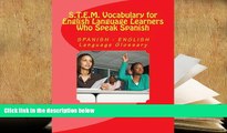 PDF S.T.E.M. Vocabulary for English Language Learners Who Speak Spanish: SPANISH - ENGLISH