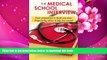 Audiobook  The Medical School Interview: From preparation to thank you notes: Empowering advice to