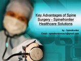 Key Advantages Of Spine Surgery - Spinefrontier Healthcare Solutions